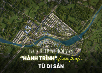 Baia Retreat Hội Vân – Hành trình chữa lành từ di sản